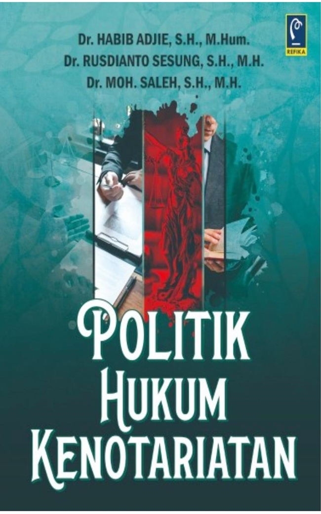 Politik Hukum Kenotariatan