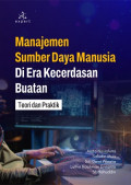 Manajemen Sumber Daya Manusia di Era Kecerdasan Buatan: Teori dan Praktik