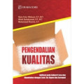 Pengendalian Kualitas: Aplikasi pada Industri Jasa dan Manufaktur dengan Lean, Six Sigma dan Servqual