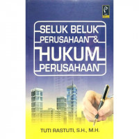 Seluk Beluk Perusahaan dan Hukum Perusahaan