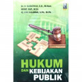 Hukum dan Kebijakan Publik