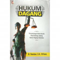 Hukum Dagang: Perkembangan Buku Kesatu Kitab Undang-Undang Hukum Dagang Indonesia