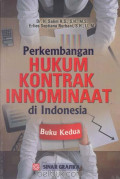 Perkembangan Hukum Kontrak Innominaat Di Indonesia : Buku 2
