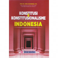 Konstitusi dan Konstitualisme Indonesia