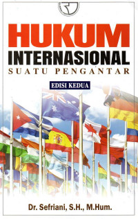 Hukum Internasional: Suatu Pengantar