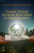 DASAR-DASAR HUKUM KONTRAK INTERNASIONAL