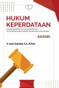 Hukum Keperdataan dalam Perspektif Hukum Nasional, Perdata (BW), Hukum Islam, dan Hukum Adat Jilid 1