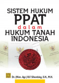 Sistem Hukum PPAT dalam Hukum Tanah Indonesia