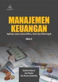 Manajemen Keuangan: Aplikasi pada Usaha Mikro, Kecil dan Menengah Edisi 2