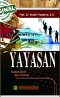 Yayasan: Dalam Teori dan Praktik